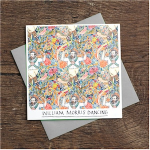 William Morris che balla - Biglietto d'auguri - Umorismo - Storia dell'arte - Design - Gioco di parole