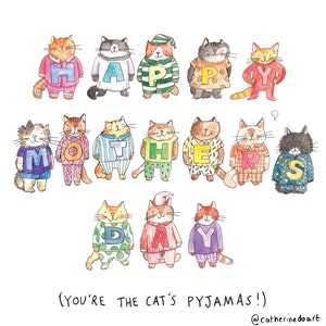 Happy Mother's Day You're the cat's pyjamas Mother's Day Card humour cats cute illustration watercolour image 3