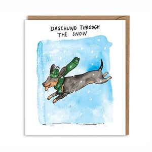 Daschunddurch den Schnee * Dackel Weihnachtskarte * Weihnachtshund Wortspiel * Weihnachtshaustiere