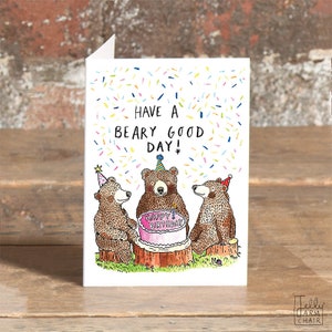 Passez une bonne journée Beary * Carte d'anniversaire d'ours * Trois ours * Carte de jeu de mots d'anniversaire * Jelly Armchair *