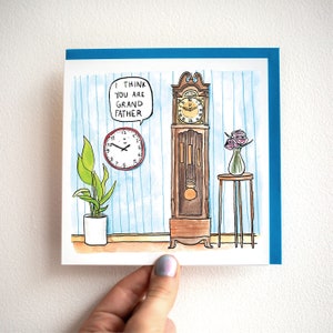 Ich denke du bist Großvater - Vatertagskarte - Lustige Karte für Papa - Karte für Opa - Karte für Opa - Uhr-Geburtstagskarte - Antik