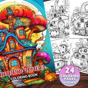 24 Pumpkin Houses Coloring Book - Enchanting Halloween Homes for Adults and Kids - Instant Download, Grayscale PDF, Fairy Houses