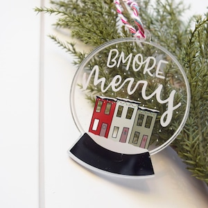 Bmore Merry | Acrylic Ornament | Baltimore | Maryland | Christmas