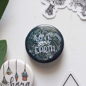 Love Your Earth | Button | Earth Day
