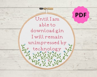 Modern Funny Gin Cross Stitch - Gin Embroidery Chart - Gin Cross Stitch Pattern - DIY Gin Gift - Gin Flowers- Instant Download - PDF Pattern