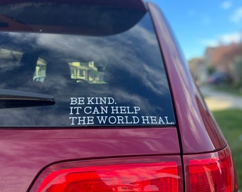 Be Kind Bumper/Glass Sticker