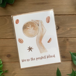 We&#39;re The Perfect Blend Coffee Greeting Card | Valentine&#39;s Day Card | Coffee Pun | All Occasion Greeting Card | Blank A2 Card | Romantic