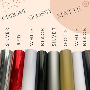 May include: A comparison of chrome, glossy, and matte vinyl in various colors, including silver, red, white, black, gold. The vinyl is arranged in rows, with chrome on top, glossy in the middle, and matte on the bottom.