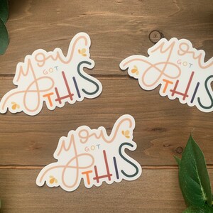 You Got This Motivational Sticker | Positivity | Aesthetic ...