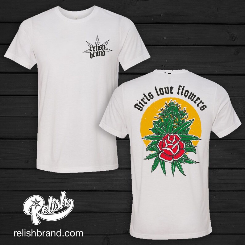 Girls Love Flowers Pot Shirt stoner Shirt Weed Shirt Etsy