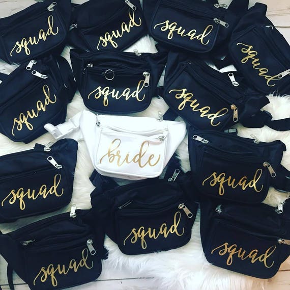 Set of 7 Bachelorette Fanny Packs 1 Bride Fanny Pack and 6 Squad Fanny Packs HSAS Creations