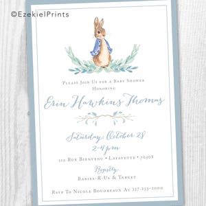 May include: A blue and white baby shower invitation with a watercolor illustration of Peter Rabbit. The invitation includes the text "Please join us for a baby shower honoring Erin Hawkins Thomas, Saturday, October 28, 2-4pm, 112 Rue Bienvenu, Lafayette, 70508, Registry: Babies-R-Us & Target, RSVP to Nicole Boudreaux at 337-233-2000."