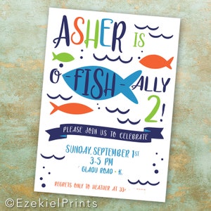 O-Fish-Ally TWO, the Big TWO, Fishing Birthday, TWO Fishing, Gone Fishing, Ofishally Two, Catch a Good Time