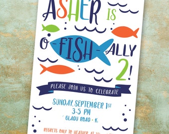 O-Fish-Ally TWO, the Big TWO, Fishing Birthday, TWO Fishing, Gone Fishing, Ofishally Two, Catch a Good Time