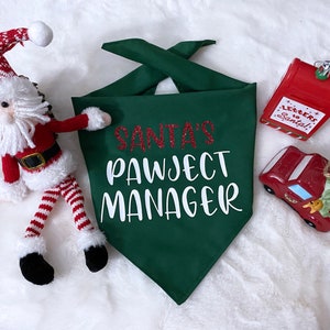 Santa&#39;s Pawject Manager ~Red Glitter ~ Christmas Holiday Green Dog Bandana ~ Santa Dog ~ Mom Gift Idea Funny