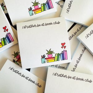 I'd Rather Be at Book Club Sticky Notes - Reading Sticky Notes - Bookworm Gift - Bookish Sticky Notes - Books Stationery - Book Club Gift