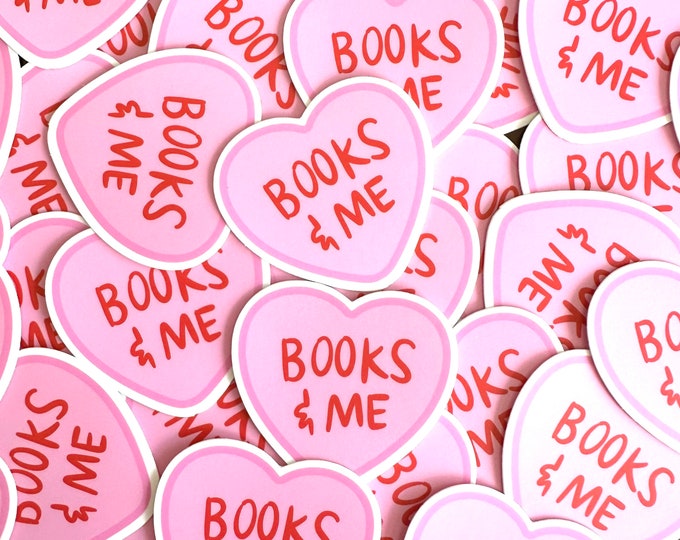 Books & Me Conversation Heart Vinyl Sticker - Bookworm Vinyl Sticker ...
