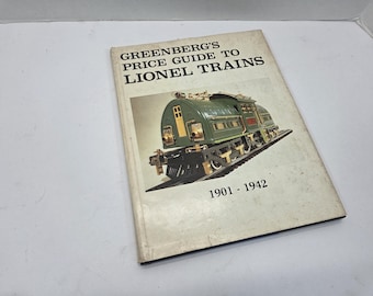 Greenburg's price guide to Lionel Trains post war 1901-1942 hard cover