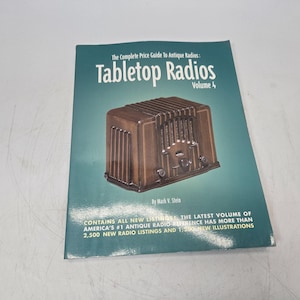 Tabletop radios volume 4 Mark V Stein radio reference collectors book
