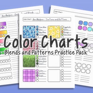 May include: Three white sheets with color charts for markers. The sheets have color gradients, textures, and patterns. The text "Color Charts Blends and Patterns Practice Pack" is visible.