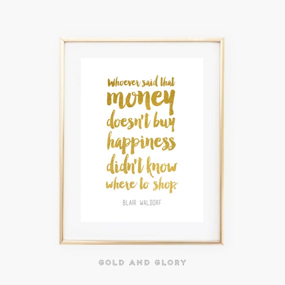 Blair Waldorf Zitat Gossip Girl Zitat Goldfolie Print Etsy