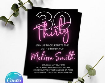 Editable Invitation, 30th Birthday Invitation for Women, 30th birthday, dirty thirty, thirty birthday, Neon Light, Neon Invitation