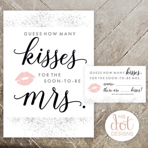 Guess How Many Kisses for the Soon-to-be Mrs - printable bridal shower game - black, white, silver, gray, glitter - instant digital download