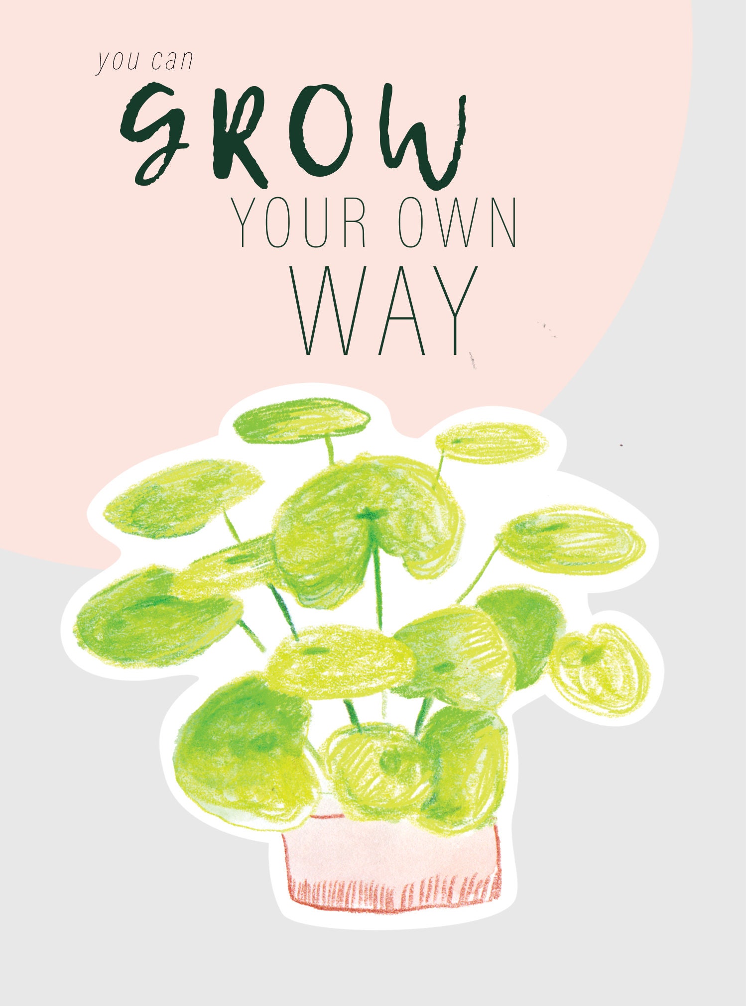 Grow Your Own Way Plant Greeting Card Cute Plant Card Etsy