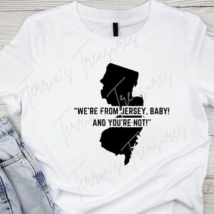 Noi siamo del Jersey, tesoro! E tu no!, Phil Murphy, New Jersey PNG, SVG, Democratico