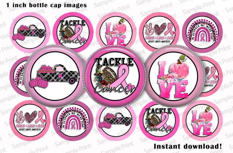 May include: Twelve 1-inch pink and white bottle cap images with various designs related to breast cancer awareness. The designs include a truck with pink ribbons, a football with pink ribbons, a pumpkin with pink ribbons, a rainbow with pink ribbons, and the words "Tackle Cancer", "Love", and "Peace & Love & Cure".
