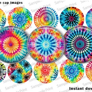 May include: Twelve 1 inch round bottle cap images featuring tie-dye patterns in various colors, including blue, red, yellow, orange, pink, and green. The patterns are circular and swirl-like, creating a psychedelic effect.