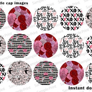 May include: Twelve 1 inch round bottle cap images featuring various Valentine's Day designs. The designs include black and white stripes with pink hearts, pink and red roses, black and white XOXO patterns, and pink and white doodle hearts with the word "love".