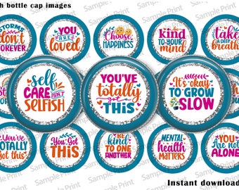 Mental health images - Mental health BCI - Encouraging words - Positive affirmations - Bottle cap images - Digital collage - JPEG sheet