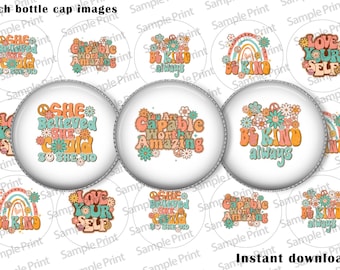 Groovy images - Groovy BCI - Bottle cap images - Be kind images - 25mm cabochons - 1 inch circles - Love yourself - Digital image sheet