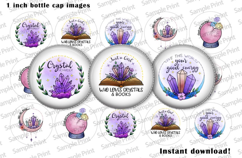 May include: A collection of 1-inch bottle cap images with crystal and book designs. The designs feature phrases like "Crystal Hoarder" and "Who Loves Crystals & Books," with a watercolor style and purple and gold accents.