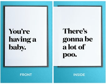 Funny Baby Card - New Baby Card - Expecting Baby Card - Funny Baby Shower Card - You're Having a Baby. There's Gonna be a lot of Poo.