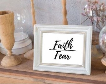 Faith Over Fear; PRINTABLE wall art;minimalist; Christian; Printable Quote; Digital Download; Digital Print; Inspirational; Wall decor