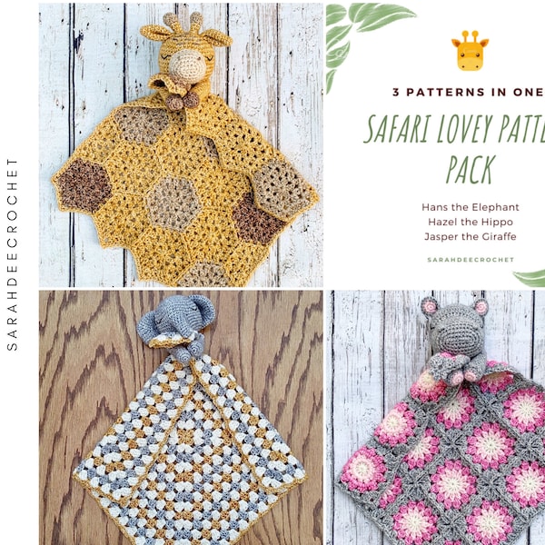 Safari Lovey Crochet Pattern Pack - Hans the Elephant - Hazel the Hippo - Jasper the Giraffe