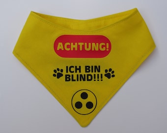 Hundehalstuch ich bin blind verschiedene Farben Größe XXS - 2XL