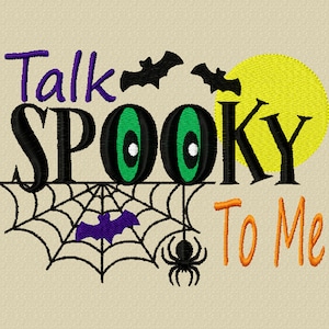 Talk Spooky to Me- A Machine Embroidery Download File for Halloween