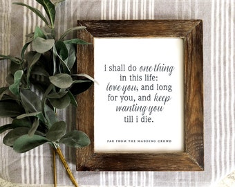 Gabriel Oak - I Shall Do One Thing - Far From The Madding Crowd - Printable Quote PDF