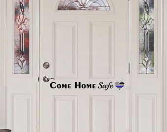 Come Home Safe Decal Etsy