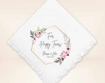 Personalized Wedding Handkerchief - Floral Lace, Happy Tears Hanky