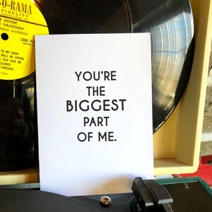 Carte des années 80, N’importe quelle occasion, Vous êtes la plus grande partie de moi, 80's Love Songs, Chucklcards, Wholesale, Customize, Love Card, Funny Card