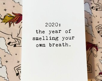 Funny Greeting Cards, Happy New Year, 2020 Cards, Mask Cards, Pandemic Cards, Smell Your Own Breath, Any Occasion, Wholesale, Blank Inside