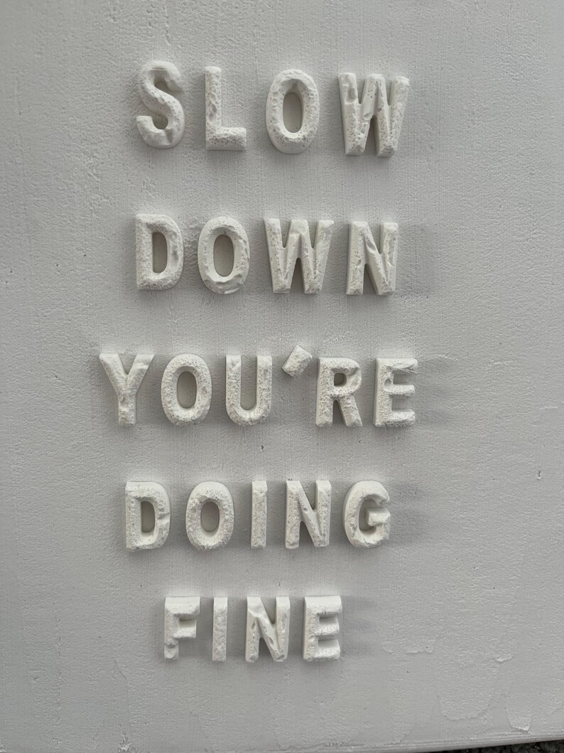 Slow Down You’re Doing Fine on mini canvas | inspirational quote gift| textured art image 4