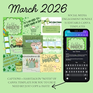 Puede incluir: Un paquete digital de participación en redes sociales para marzo de 2026, con 31 plantillas editables de Canva. El diseño incluye gráficos verdes y blancos con texto como "Hello March" e "International Colour Day". Un teléfono muestra una plantilla.