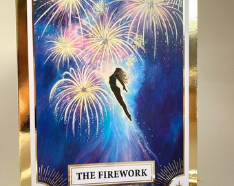 The Firework,Gold foil message card. Blank inside with a guidance and encouragement message on the back. Cards that are good enough to frame