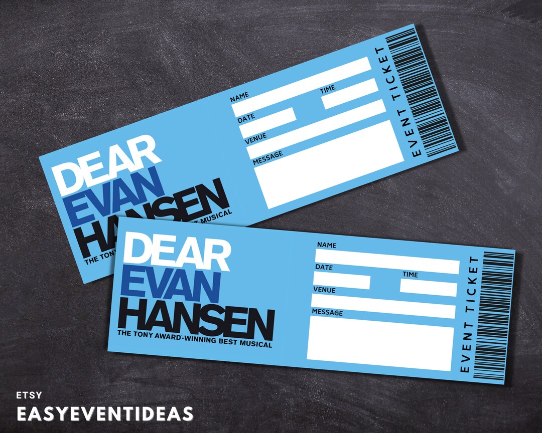 Printable Dear Evan Hansen Ticket Editable Tickets Musical Etsy