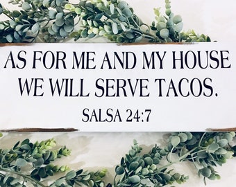 wie für mich und mein Haus dienen wir Tacos Schild - Taco Schild - Lustige Holzschilder - Taco Schrift schild - Küchenschilder - Lustige Schilder - Taco Bar